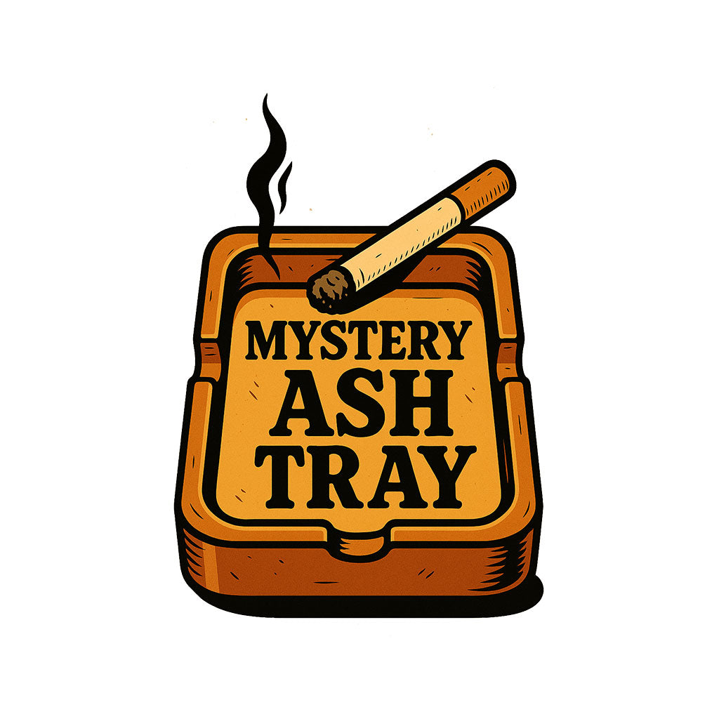 Add a Mystery Ash Tray